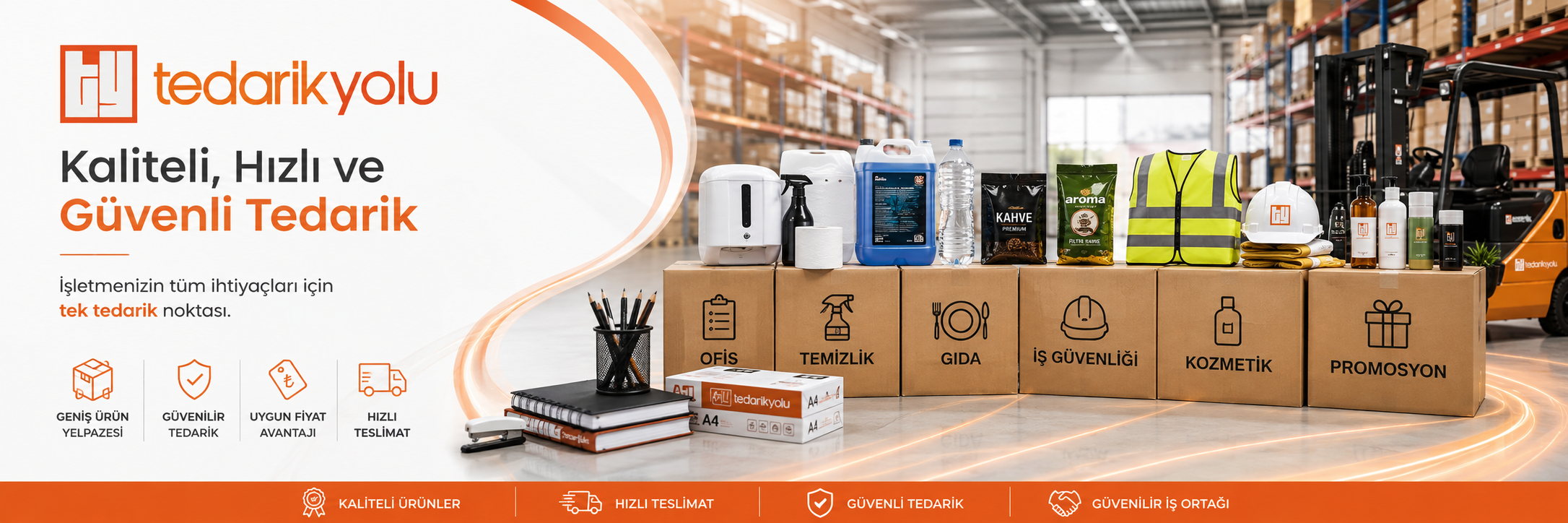 Kaliteli, hızlı ve güvenli tedarik. İşletmenizin tüm ihtiyaçları için tek tedarik noktası: ofis, temizlik, gıda, iş güvenliği, kozmetik ve promosyon ürünleri.